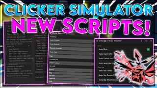 [OP] ROBLOX | Clicker Simulator Script GUI / Hack | Auto Farm + Open All Eggs | *PASTEBIN 2022*