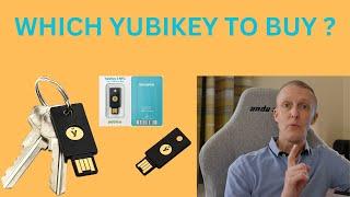 Which YubiKey To Buy