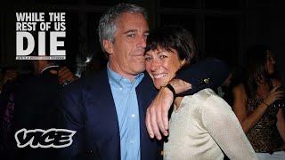 The Secrets of Jeffrey Epstein | WHILE THE REST OF US DIE