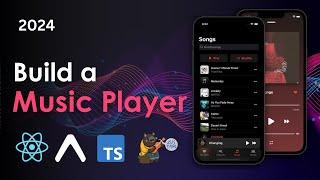 Build a Music Player app with React Native, Expo, Typescript and Zustand
