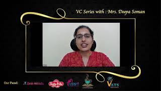 VC Series : Season 2 with Deepa Soman from Lumiere Business Solutions