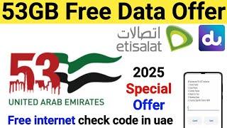 Uae national day free data 2024 | 53 gb etisalat national day offer | National day free 53 gb data