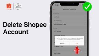 How To Delete Shopee Account (2024)