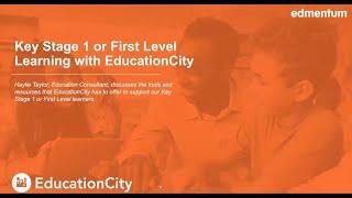 Key Stage 1/First Level Learning with EducationCity