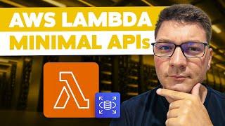 Building .NET 8 Minimal APIs With AWS Lambda and Amazon RDS