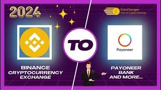Withdraw BINANCE to PAYONEER Instantly - The Fastest and Safest Method