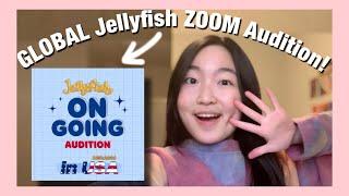 GLOBAL Jellyfish 1 on 1 ZOOM Audition in USA (BUT for anyone!)