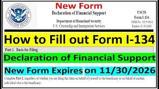 New I-134 || How to Fill out Form I -134, Declaration of Financial Support | for k ,B, F and M Visas