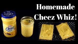 Homemade Cheez Whiz Recipe- copycat cheese spread recipe