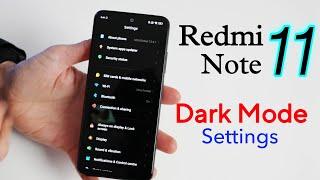 Redmi Note 11 - How to Turn On Dark Mode | Redmi Note 11 Night Mode Settings