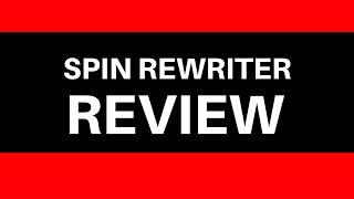 Spin Rewriter Review | Best Spin Rewriter 7.0 BONUS