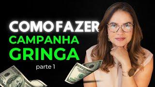 Campanha GOOGLE ADS NA GRINGA: Como Vender Na Gringa Como Afiliado e Ganhar em Dólar [Parte 1]