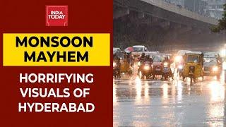 Monsoon Mayhem In Hyderabad: Take A Look At Horrifying Visuals | India Today