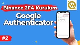 Binance Google Authenticator Setup 2FA Activation 2023 BEGINNERS SPECIAL #2