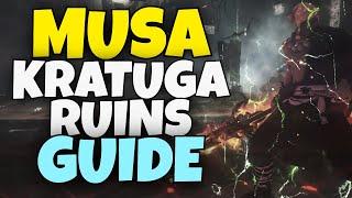 Musa Kratuga Ruins PVE Guide