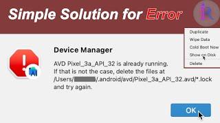Fixed "AVD is already running. If that is not the case delete the files at /*.lock and try again"