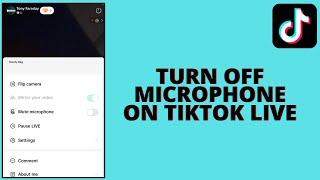 How to Turn Off Microphone on Tiktok Live