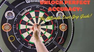 Unlock Perfect Accuracy: The Ultimate Dart Grip Guide! 