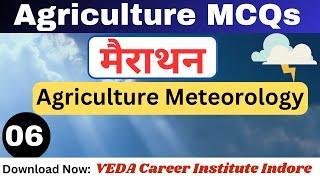 Agriculture Meteorology | Agronomy MCQs | मैराथन Classes | Agronomy | Veda Career