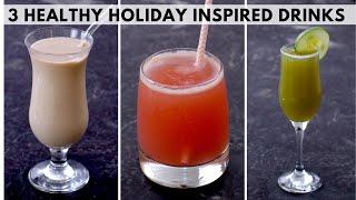 These Drinks Should Make It To Your Holiday Menu - HEALTHY, NUTRITIOUS & REFRESHING ZEELICIOUS FOODS