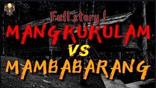 MAMBABARANG KONTRA MANGKUKULAM | FULL STORY