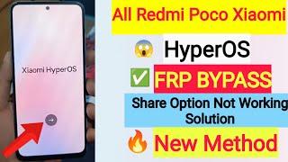 All Redmi Poco Xiaomi HyperOS  Frp Unlock  New Method | Redmi Poco Google Account Unlock New Trick