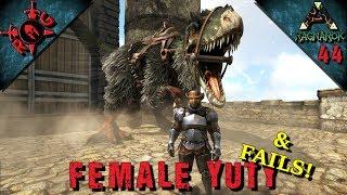 ARK: FEMALE YUTYRANNUS TAME & FAILS! Ep 44 [Vanilla w/ S+] [Sons of AnARKy]