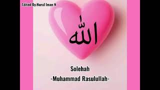 Solehah-Muhammad Rasulullah