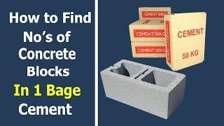 How to Find No's of Concrete Blocks in 1 Bag of Cement?