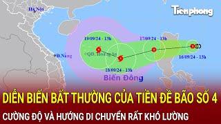 Bản tin sáng 17/9: Diễn biến bất thường của tiền đề cơn bão số 4,cường độ và di chuyển rất khó lường