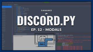 Discord.py Ep. 12 - Modals