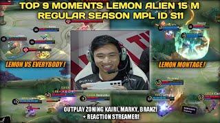 TOP 9 MOMENTS LEMON 15M MONTAGE, OUTPLAY, LEMON VS EVERYBODY! | REGULAR SEASON MPL ID S11