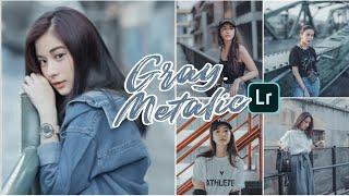 Edit Foto Keren Grey Metalic | Lightroom CC Tutorial