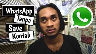 Tutorial WhatsApp Tanpa Save Kontak