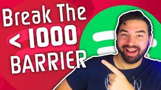 How To Get 1000 Streams On Spotify Step-By-Step