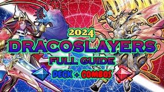 Full In-Depth Dracoslayer Guide 2024 | Combos + Deck Profile + Replays | Yu-Gi-Oh