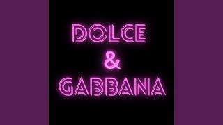 Dolce & Gabanna (Remix)