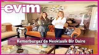 Kemerburgaz'da 4+1 Neoklasik Bir Daire | Evim ile Ev Turu