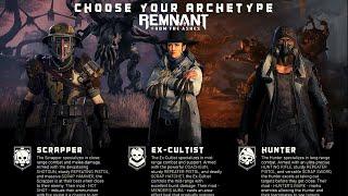 Remnant: From the Ashes - Starting Classes, Character Creation, Customization & Archetypes Builds