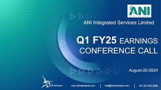 Ani Integrated Services Limited Q1 FY25 Earnings Conference Call