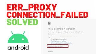 android mobile data Issue | ERR_PROXY_CONNECTION_FAILED | Solved