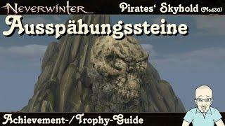 NEVERWINTER Fundorte der Ausspähungssteine RÜCKKEHR NACH PIRATES SKYHOLD MOD30 Guide PS4/PS5 deutsch