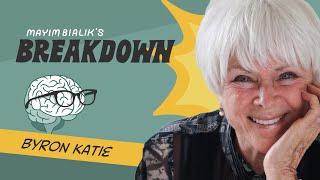 Byron Katie: Find Out What is True