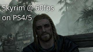 Skyrim, 60fps, PS5!