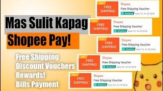 Paano Gumamit ng Shopee Pay + Discount Vouchers and Free Shipping