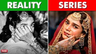 Reality vs Series | The Truth of Heeramandi