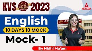 KVS 2023 | KVS PRT English | 10 Days 10 Mock | Mock 1 | By Nidhi Arora