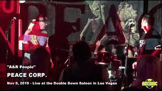 Peace Corp - A&R People (Live at the Double Down)