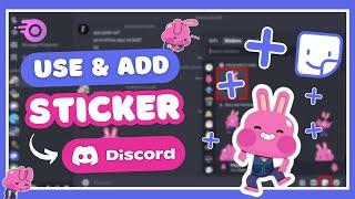 How to Use and Add Stickers on Discord | Desktop & Mobile Guide