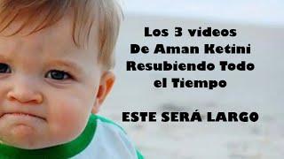 Resubiendo los 3 Videos de AK (Aman Ketini)